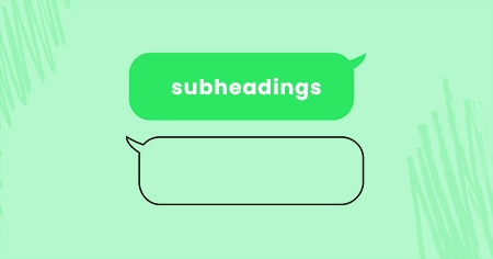 create-meaningful-subheadings