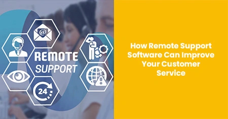 remote-support-software-can-improve