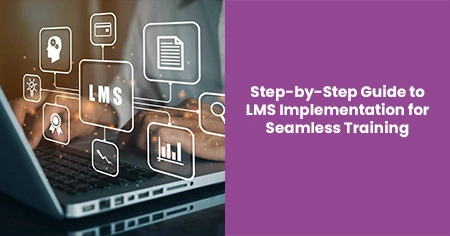 lms-implementation-for-seamless-training