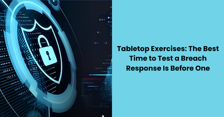 tabletop-exercises-test-breach-response-before-attack

