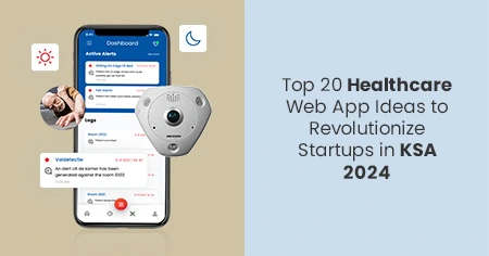 Healthcare Web App Ideas to Revolutionize