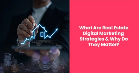 real-estate-digital-marketing-strategies